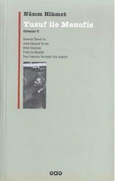 Yusuf ile Menofis - Nazım Hikmet - Yapı Kredi Yayınları Yusuf ile Menofis - Nazım Hikmet - Yapı Kredi Yayınları