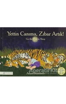 Yettin Canıma Zıbar Artık! - Adam Mansbach - Akılçelen Kitaplar
