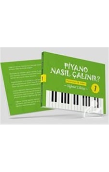 Piyano Nasıl Çalınır? - Piyanoya İlk Adım - Yağmur Ulutaş - Memento Mori Yayınları Piyano Nasıl Çalınır? - Piyanoya İlk Adım - Yağmur Ulutaş - Memento Mori Yayınları