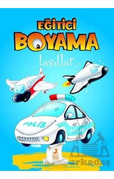 Eğitici Öğretici Boyama - Taşıtlar