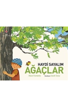 Haydi Sayalım - Ağaçlar - Alison Formento - Tübitak Yayınları Haydi Sayalım - Ağaçlar - Alison Formento - Tübitak Yayınları