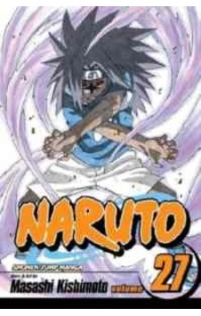 Naruto 27 Vız Media Masashi Kishimoto Naruto 27 Vız Media Masashi Kishimoto