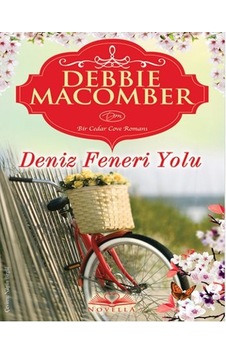 Deniz Feneri Yolu - Debbie Macomber - Novella Yayınları