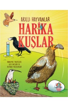 Akıllı Hayvanlar- Harika Kuşlar