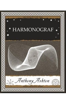 Harmonograf / Anthony Ashton Harmonograf / Anthony Ashton