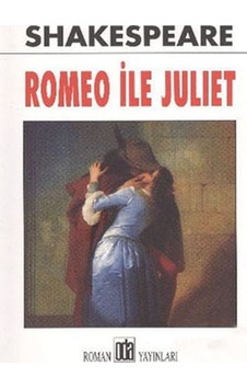 Romeo ile Juliet - William Shakespeare - Oda Yayınları Romeo ile Juliet - William Shakespeare - Oda Yayınları