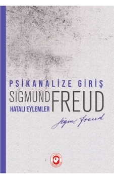 Psikanalize Giriş - Hatalı - Eylemler
