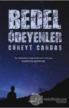 Bedel Ödeyenler - Cüneyt Candaş - Müptela Yayınları