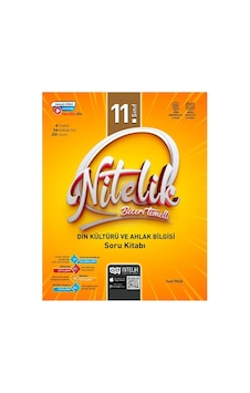 Nitelik 11.sınıf Din Kültürü Ve Ahlak Bilgisi Soru Kitabı Beceri Temelli Yeni Nitelik 11.sınıf Din Kültürü Ve Ahlak Bilgisi Soru Kitabı Beceri Temelli Yeni