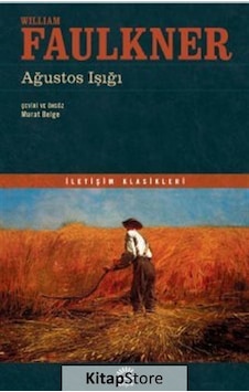 Kitapstore- Ağustos Işığı / William Faulkner Kitapstore- Ağustos Işığı / William Faulkner