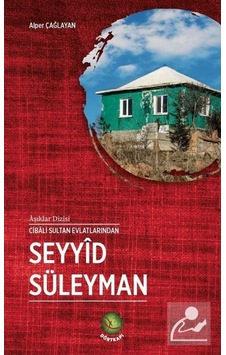 Seyyid Süleyman - Alper Çağlayan - Dörtkapı Seyyid Süleyman - Alper Çağlayan - Dörtkapı