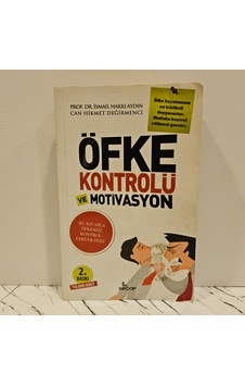 Öfke Kontrolü Ve Motivasyon -2.baskı-