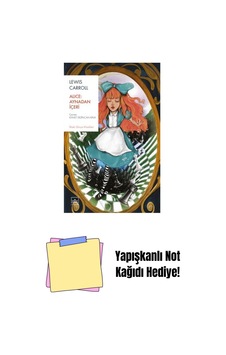 Alice: Aynadan İçeri + Yapışkanlı Not Kağıdı Alice: Aynadan İçeri + Yapışkanlı Not Kağıdı