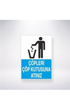 Çöpleri Çöp Kutusunuza Atınız 21x28 Arkası Yapışkanlı Sticker Çöpleri Çöp Kutusunuza Atınız 21x28 Arkası Yapışkanlı Sticker