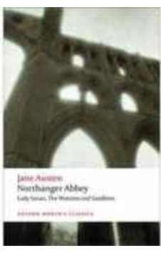 Northanger Abbey. Lady Susan. The Watsons… Northanger Abbey. Lady Susan. The Watsons…