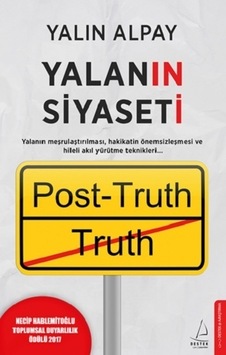 Yalanın Siyaseti - Yalın Alpay - Destek Yayınları Yalanın Siyaseti - Yalın Alpay - Destek Yayınları