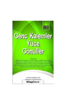 Genç Kalemler Yüce Gönüller- Eğitim Yayınevi Genç Kalemler Yüce Gönüller- Eğitim Yayınevi