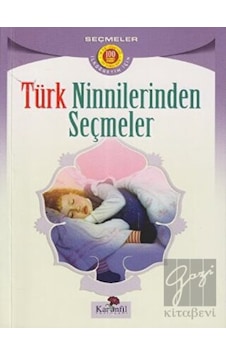 Türk Ninnilerinden Seçmeler Karanfil Yayınları - Karanfil Yayınları Türk Ninnilerinden Seçmeler Karanfil Yayınları - Karanfil Yayınları