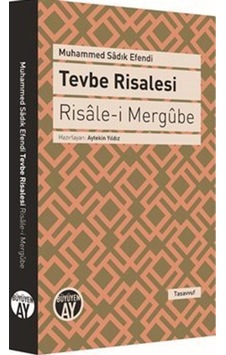 Tevbe Risalesi - Risale-i Mergube / Muhammed Sadık 9786059268066 Tevbe Risalesi - Risale-i Mergube / Muhammed Sadık 9786059268066