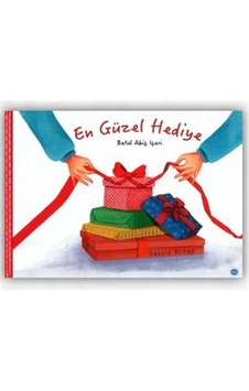 En Güzel Hediye / Betül Abiş İşeri En Güzel Hediye / Betül Abiş İşeri