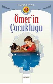 Ömer'in Çocukluğu - Muallim Naci - Kardelen Yayınları