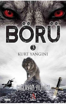 Kitapkültürsarayı Börü 3 Kurt Yangını - Çağlayan Yılmaz - Panama