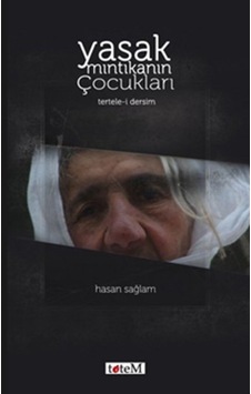 Yasak Mıntıkanın Çocukları - Hasan Sağlam - Totem