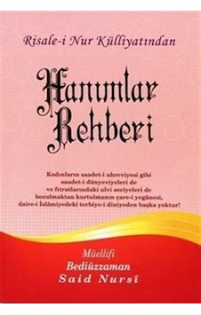 Hanımlar Rehberi, Risalei Nur Külliyatından Büyük Boy-kod:351... Hanımlar Rehberi, Risalei Nur Külliyatından Büyük Boy-kod:351...