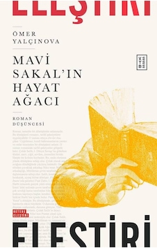Ketebe Ömer Yalçınova Mavi Sakal In Hayat Ağacı Ketebe Ömer Yalçınova Mavi Sakal In Hayat Ağacı