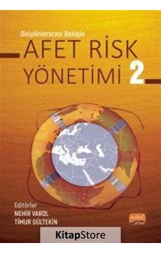 Afet Risk Yönetimi 2  - Disiplinlerarası Bakışla - Aydın Yayınları