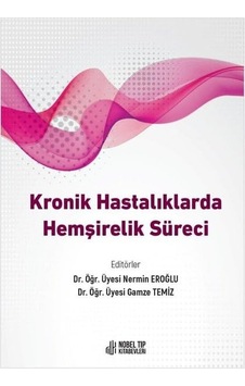 Kronik Hastalıklarda Hemşirelik Süreci Sku: Smgstk1027bd7b3f