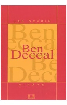 Ben Deccal-Jan Devrim