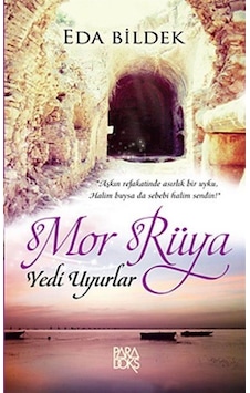 Mor Rüya / Eda Bildek Mor Rüya / Eda Bildek