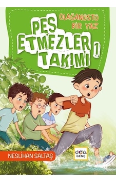 Olağanüstü Bir Yaz - Pes Etmezler Takımı 1 - Neslihan Saltaş - Nar Çocuk
