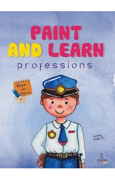 Paint and Learn: Professions - Boya ve Öğren- Otantik Kitap Paint and Learn: Professions - Boya ve Öğren- Otantik Kitap