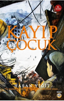 Kayıp Çocuk - Hasan Yiğit Kayıp Çocuk - Hasan Yiğit