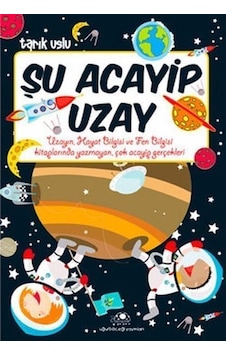 Uğurböceği Yayınları Şu Acayip Uzay Tarık Uslu Uğurböceği Yayınları Şu Acayip Uzay Tarık Uslu