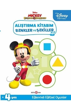 Disney Eğitsel Mickey ve Çılgın Yarışçılar Alıştırma Kitabım Renkler ve Şekiller 4+Yaş- Beta Kids