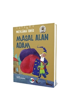 Masal Alan Adam - Mevlana İdris - Vakvak Yayınları Masal Alan Adam - Mevlana İdris - Vakvak Yayınları