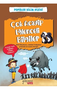 Çok Acayip Eğlenceli Bilgiler 5 - Popüler Bilim Dizisi- Yakamoz Yayınları Çok Acayip Eğlenceli Bilgiler 5 - Popüler Bilim Dizisi- Yakamoz Yayınları