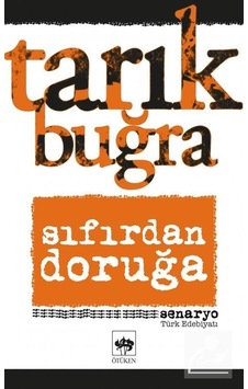 Sıfırdan Doruğa / Tarık Buğra Sıfırdan Doruğa / Tarık Buğra