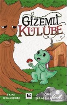 Gizemli Kulübe / Seda Gökhan Gizemli Kulübe / Seda Gökhan