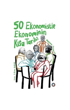 50 Ekonomistle Ekonominin Kısa Tarihi  - Mathew Forstater  - Orenda