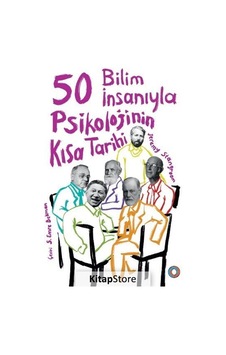 50 Bilim Insanıyla Psikolojinin Kısa Tarihi / Jeremy Stangroom