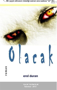 Olacak / Erol Duran Olacak / Erol Duran