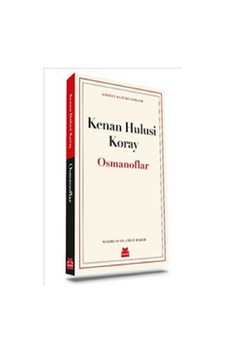 Osmanoflar - Kırmızı Kedi Klasikler - Kenan Hulusi Koray - Kırmızı Kedi Osmanoflar - Kırmızı Kedi Klasikler - Kenan Hulusi Koray - Kırmızı Kedi
