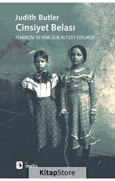 Cinsiyet Belası / Judith Butler