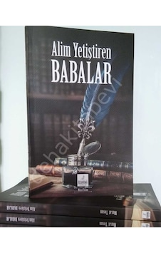 Alim Yetiştiren Babalar Murat Tosun Alim Yetiştiren Babalar Murat Tosun