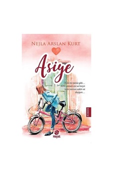 Kitapkültürsarayı- Asiye - Nejla Arslan Kurt - Hayat Yayınları