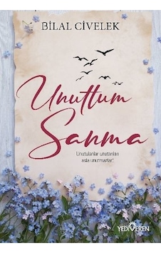 Unuttum Sanma Unuttum Sanma